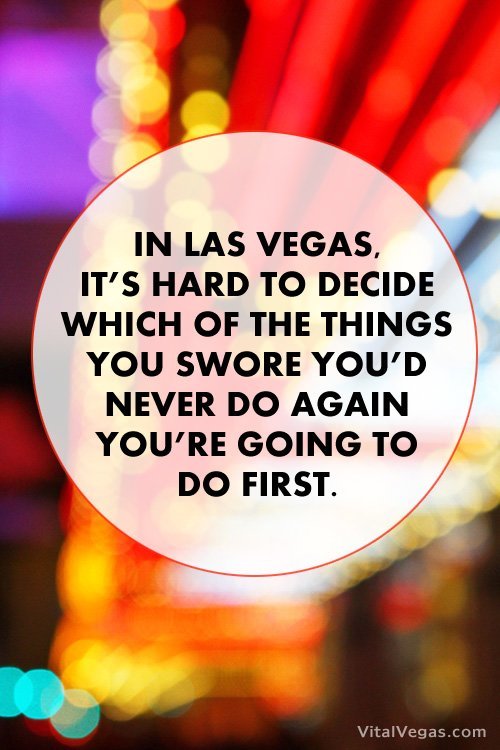 Quotes About Vegas